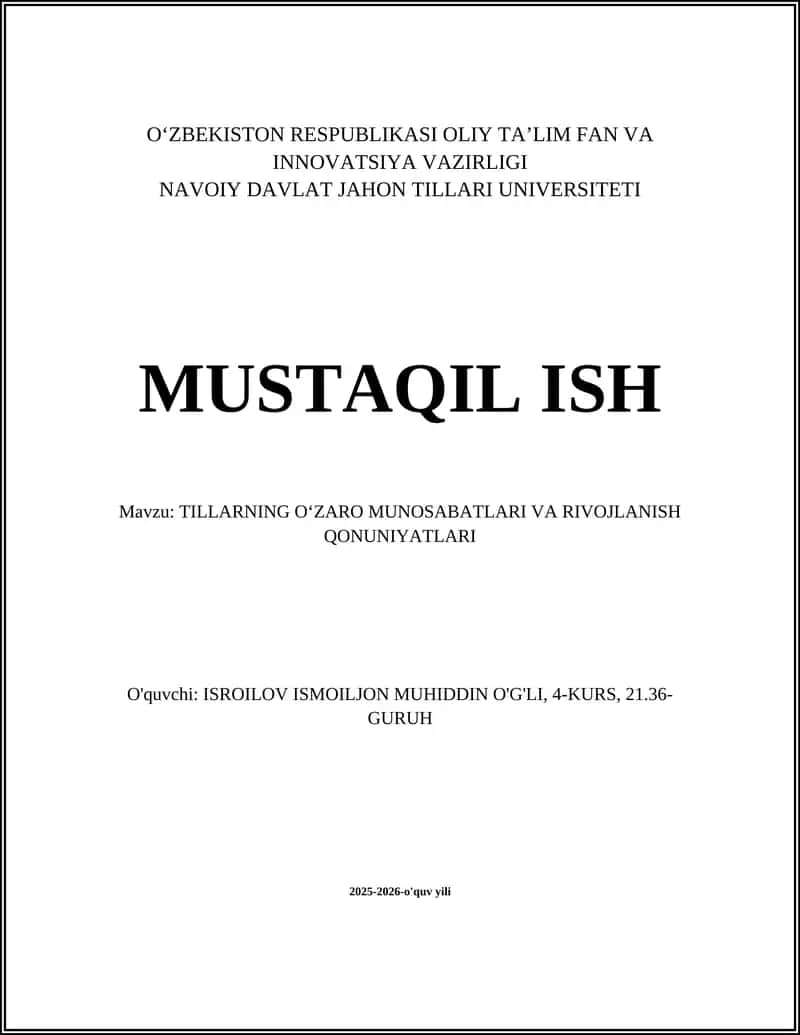 TILLARNING OʻZARO MUNOSABATLARI VA RIVOJLANISH QONUNIYATLARI