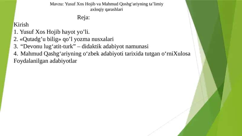 Yusuf Xos Hojib va Mahmud Qoshg‘ariyning ta’limiy axloqiy qarashlari