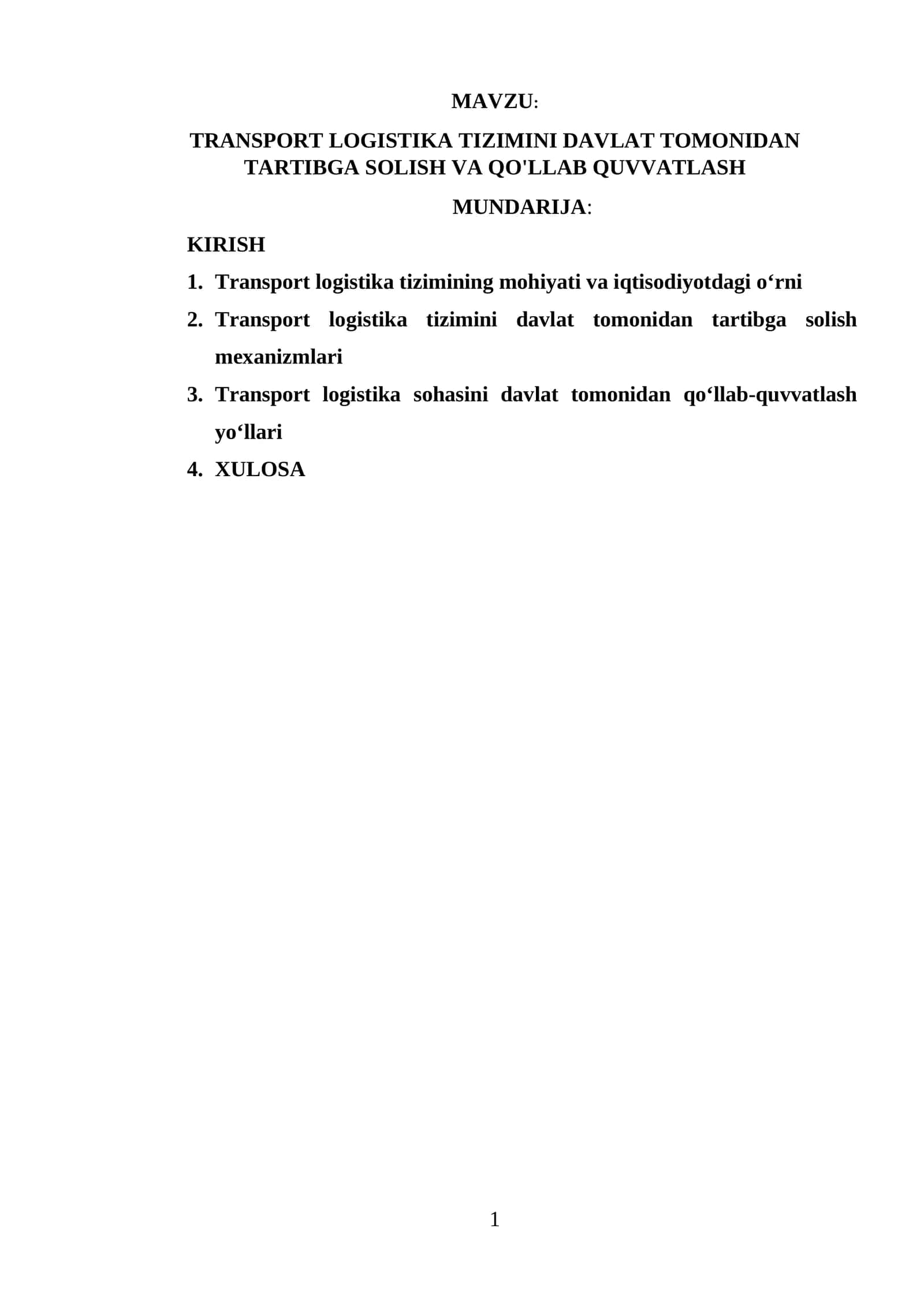 TRANSPORT LOGISTIKA TIZIMINI DAVLAT TOMONIDAN TARTIBGA SOLISH VA QO'LLAB QUVVATLASH