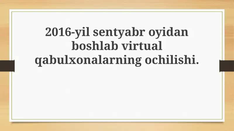 Virtual qabulxona ochilishi