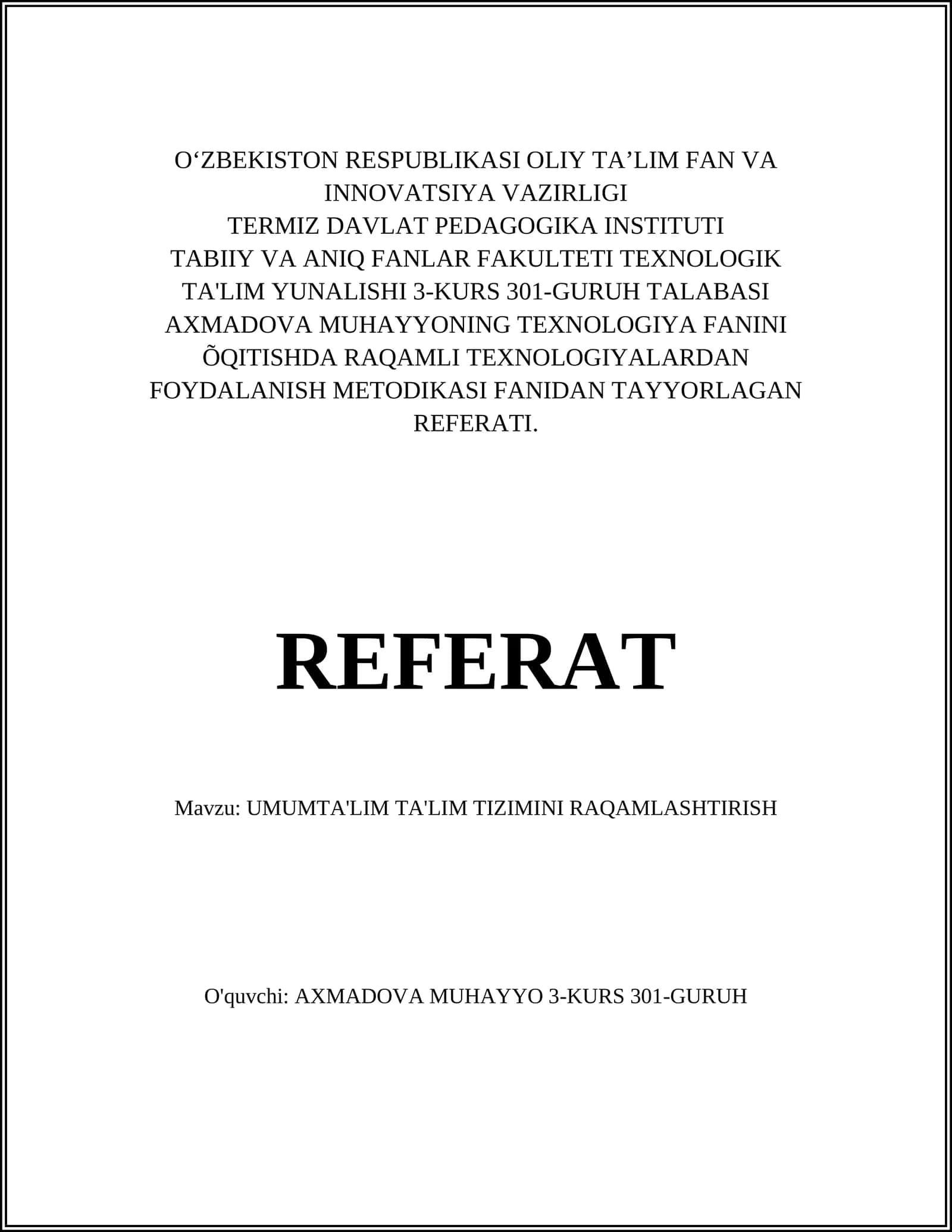 REFERAT Mavzu: UMUMTA'LIM TA'LIM TIZIMINI RAQAMLASHTIRISH