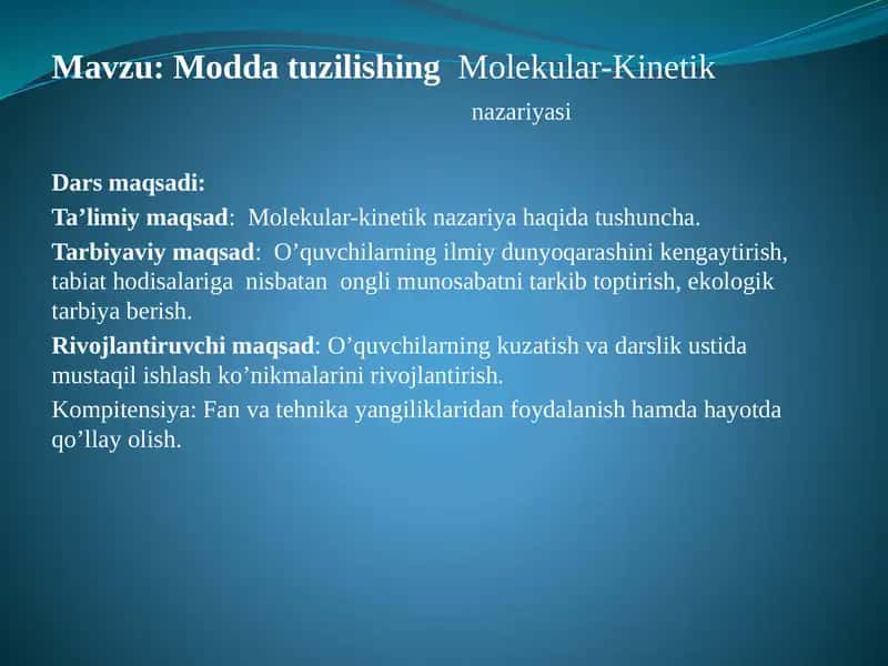 Modda tuzilishing Molekular-Kinetik nazariyasi