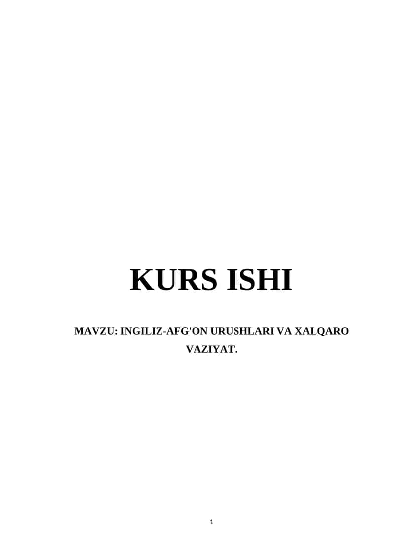 INGILIZ-AFG'ON URUSHLARI VA XALQARO VAZIYAT