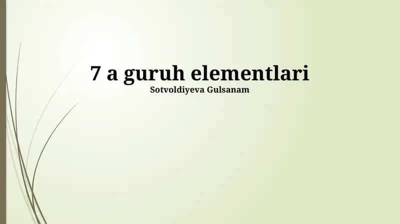 7 a guruh elementlari