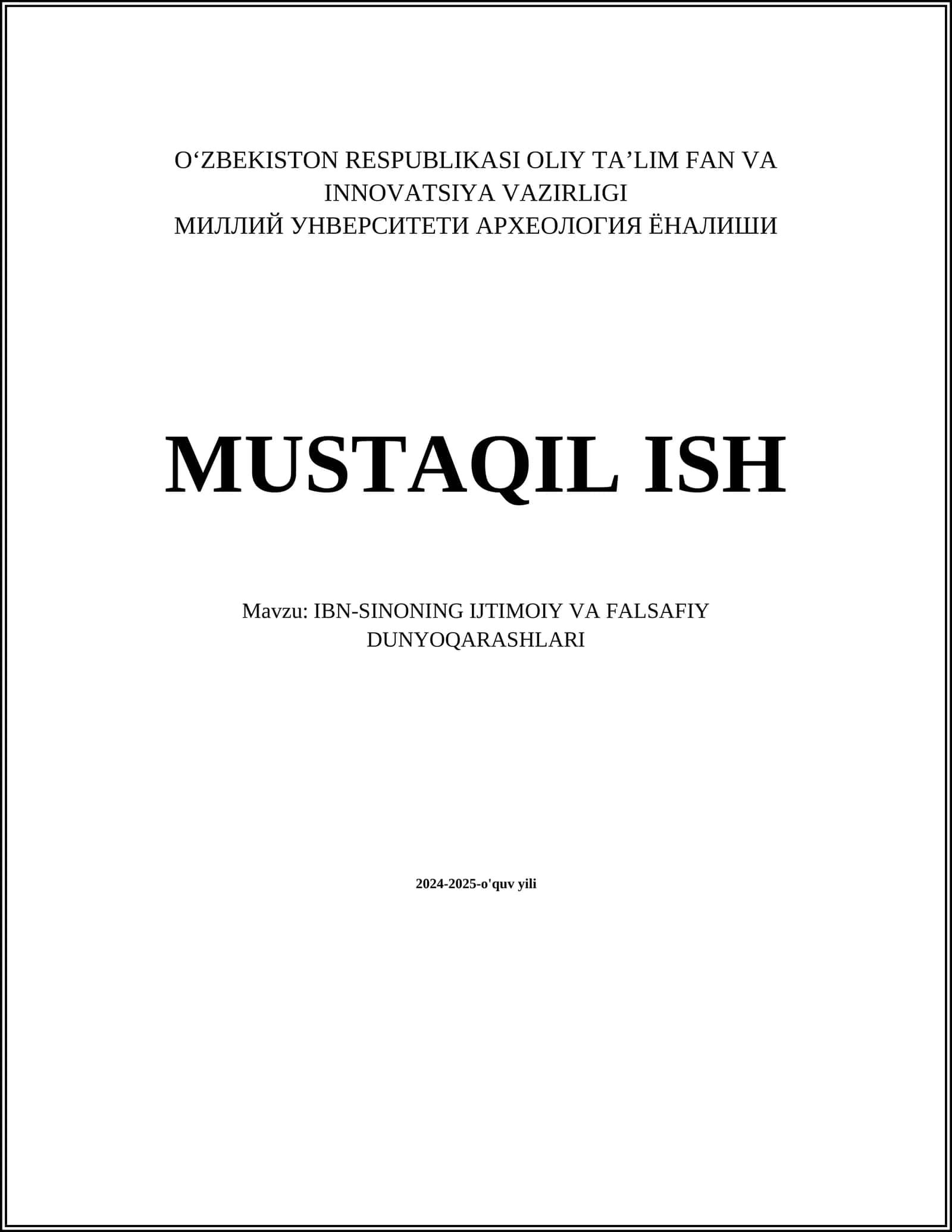 IBN-SINONING IJTIMOIY VA FALSAFIY DUNYOQARASHLARI