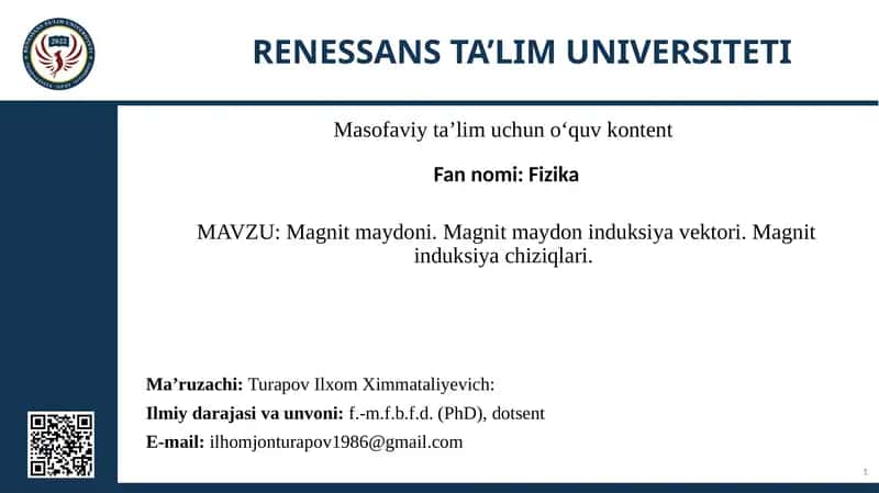 Masofaviy ta'lim uchun quvontent: Magnit maydoni. Magnit maydon induksiya vektori. Magnit induksiya chiziqlari