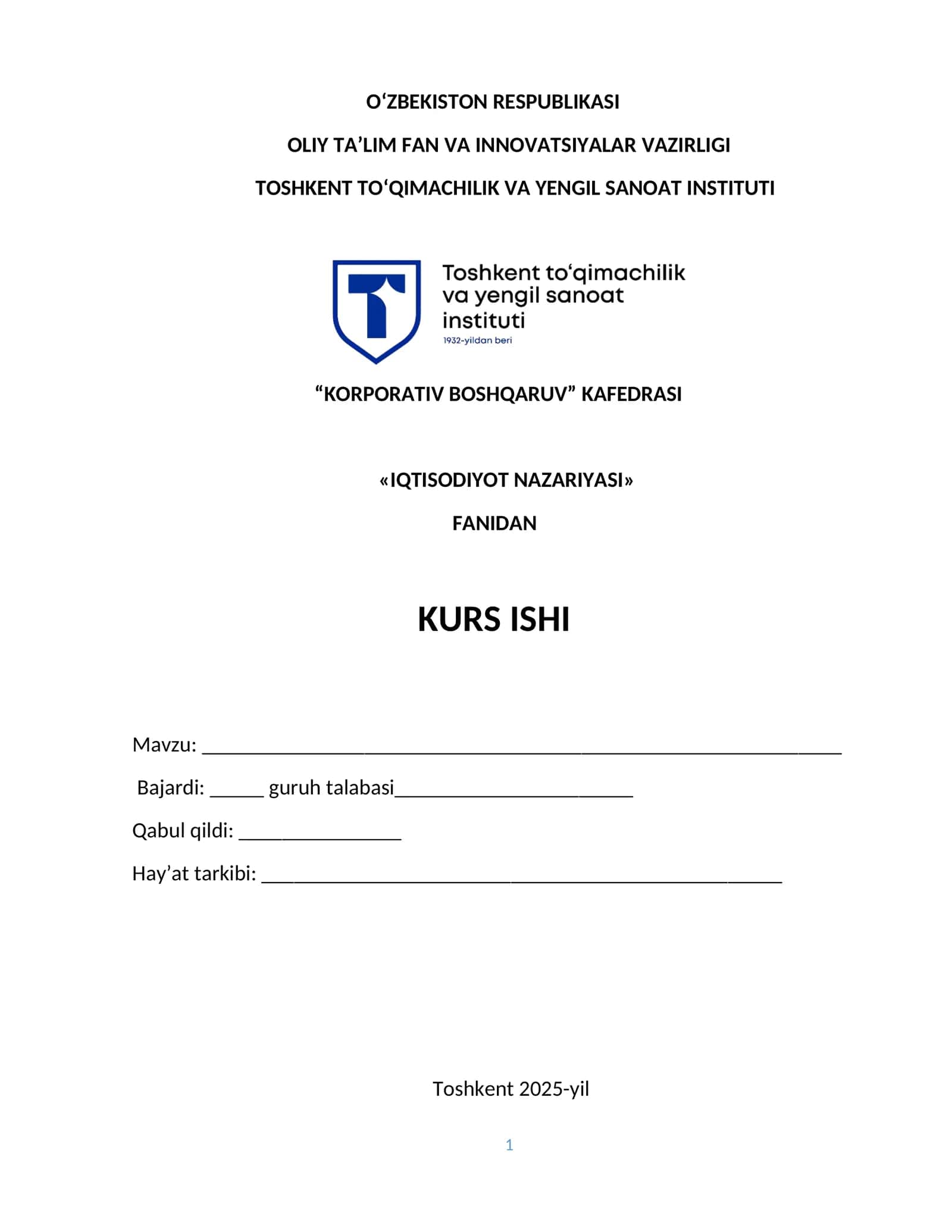 «IQTISODIYOT NAZARIYASI» FANIDAN KURS ISHI