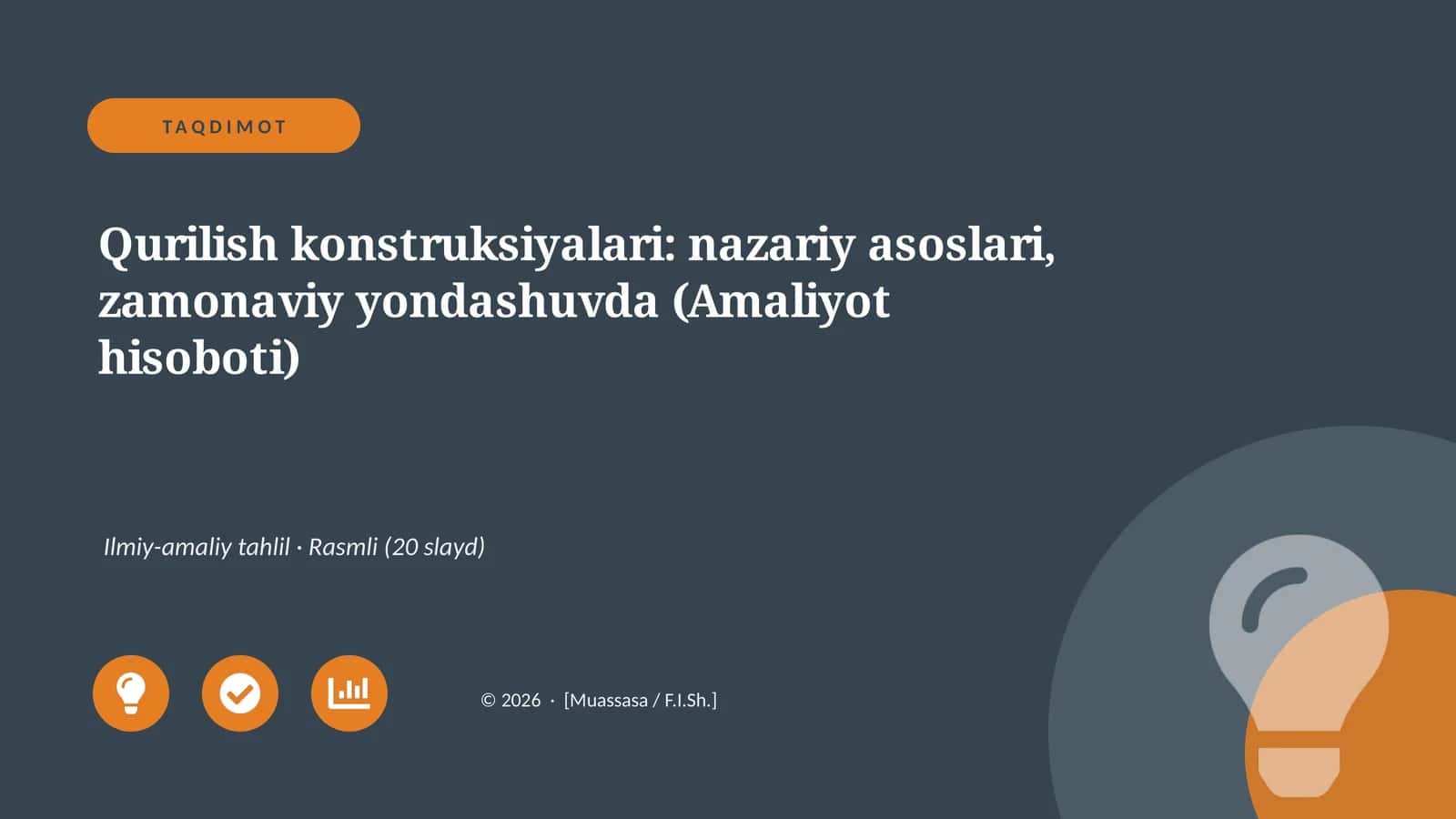 Qurilish konstruksiyalari: nazariy asoslari, zamonaviy yondashuvda (Amaliyot hisoboti)