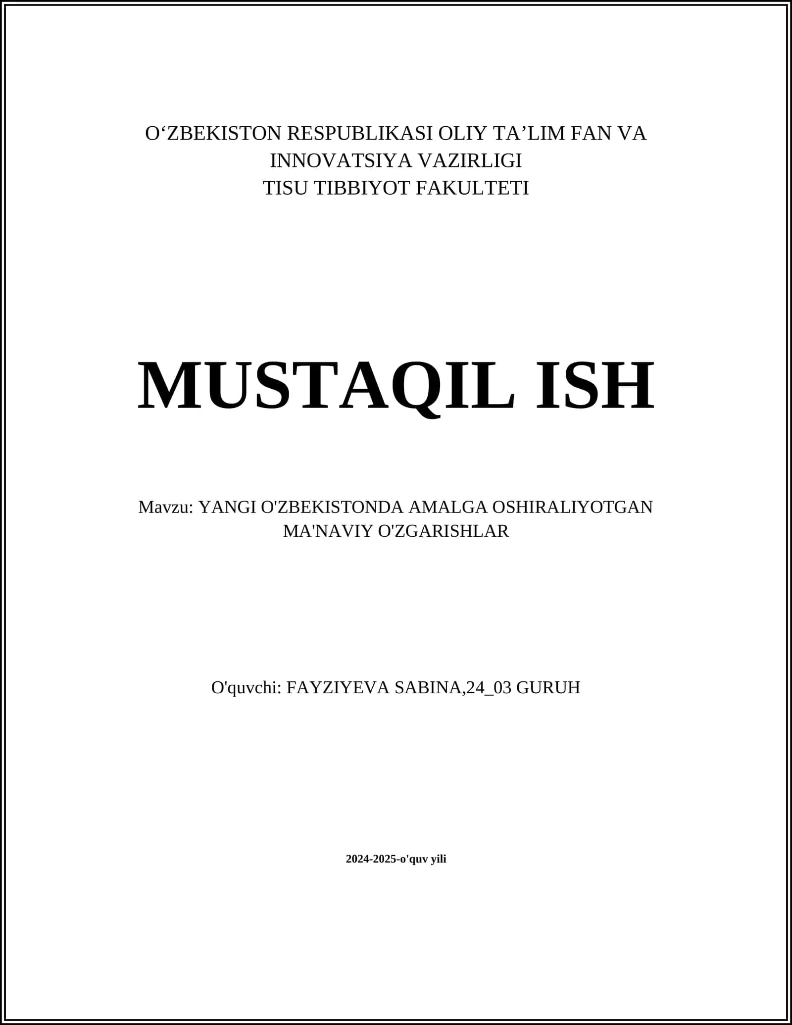 YANGI O'ZBEKISTONDA AMALGA OSHIRALIYOTGAN MA'NAVIY O'ZGARISHLAR