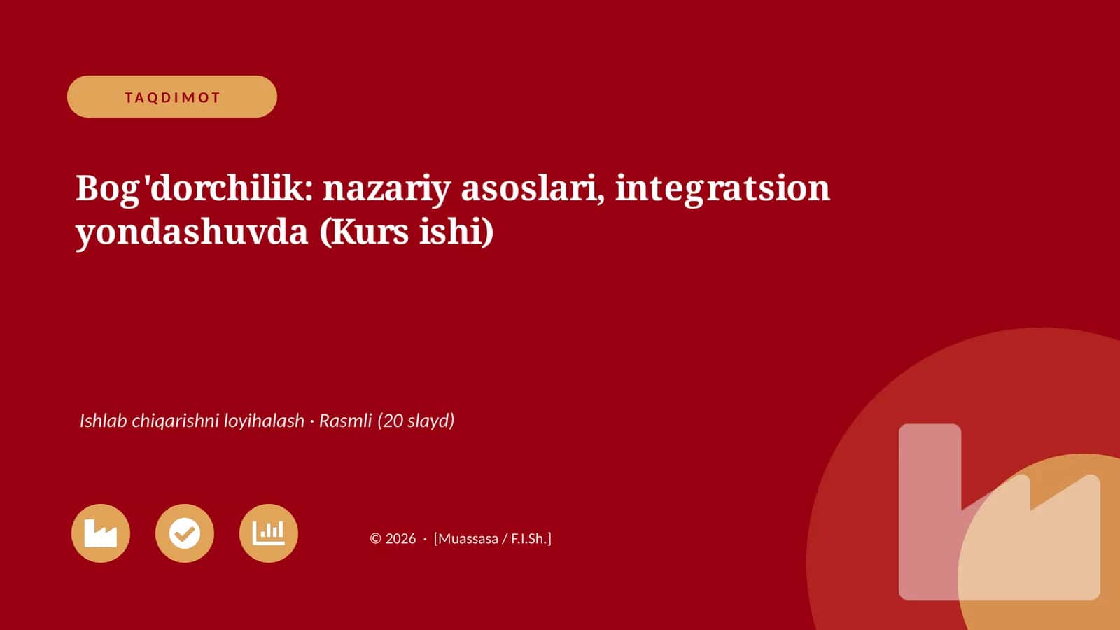Bog'dorchilik: nazariy asoslari, integratsion yondashuvda (Kurs ishi)
