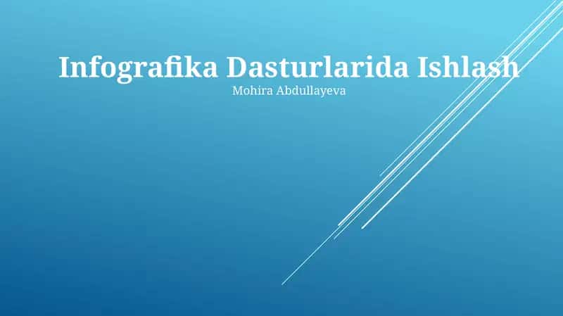 Infografika Dasturlarida Ishlash