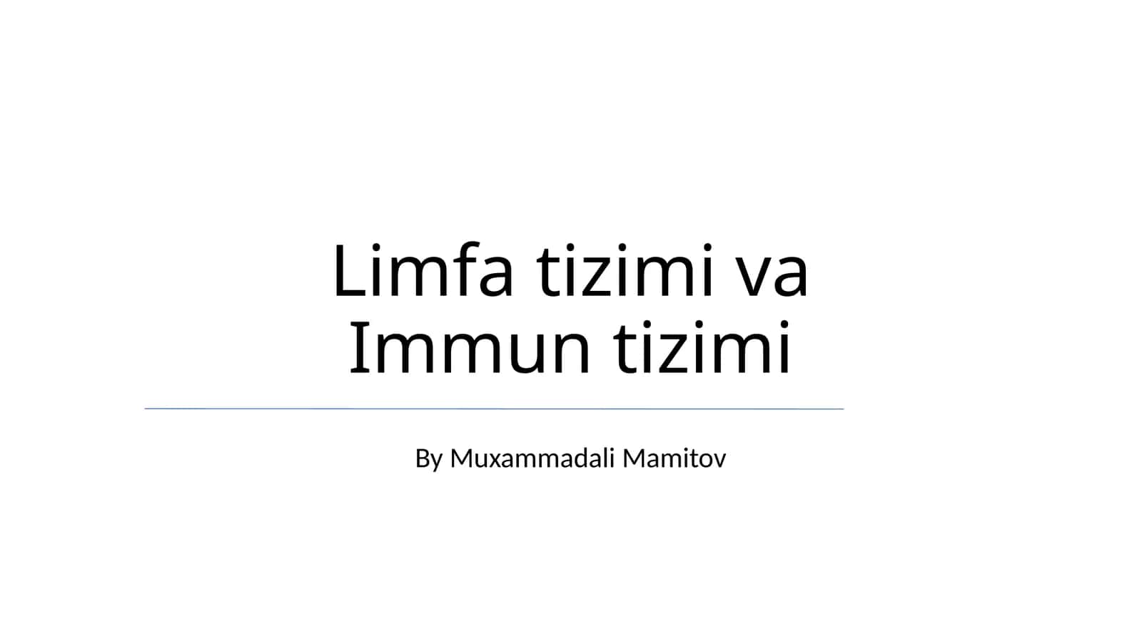 Limfa tizimi va Immun tizimi
