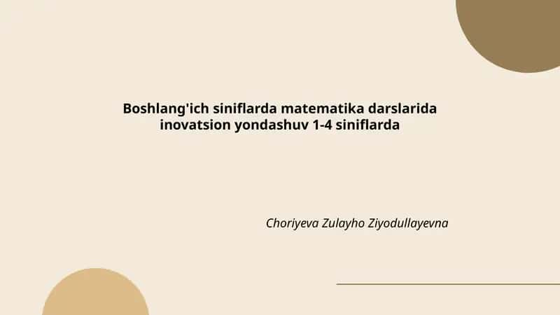 Boshlang'ich siniflarda matematika darslarida inovatsion yondashuv 1-4 siniflarda