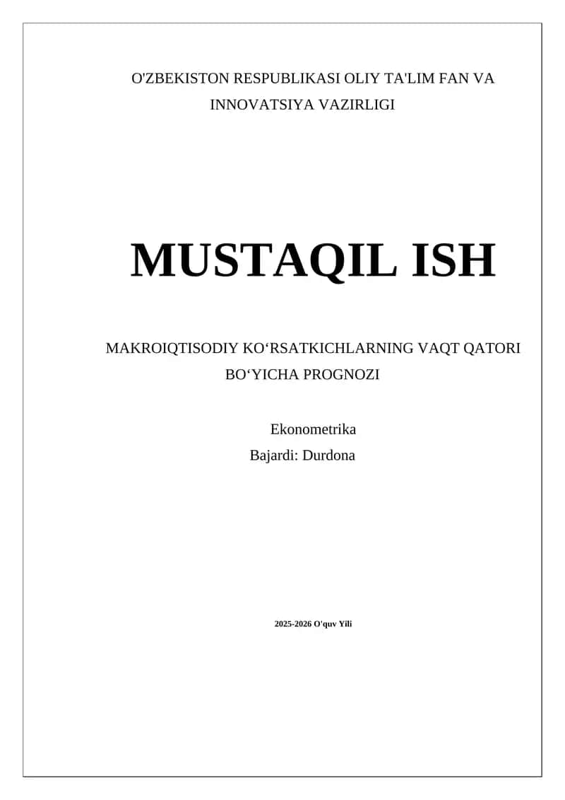 Makroiqtisodiy koʻrsatkichlarning vaqt qatori boʻyicha prognozi