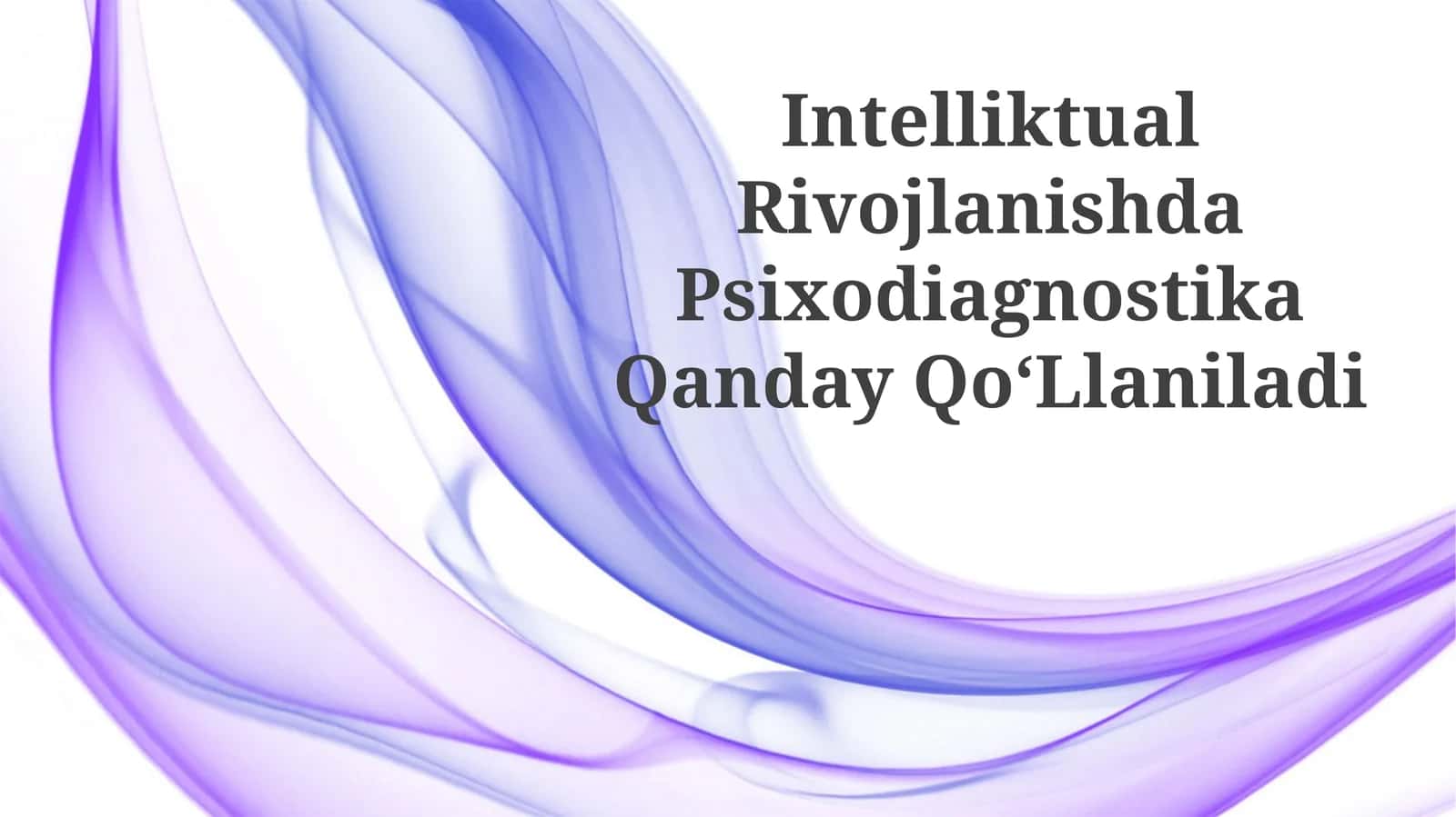 Psixodiagnostika Qanday QoʻLlaniladi