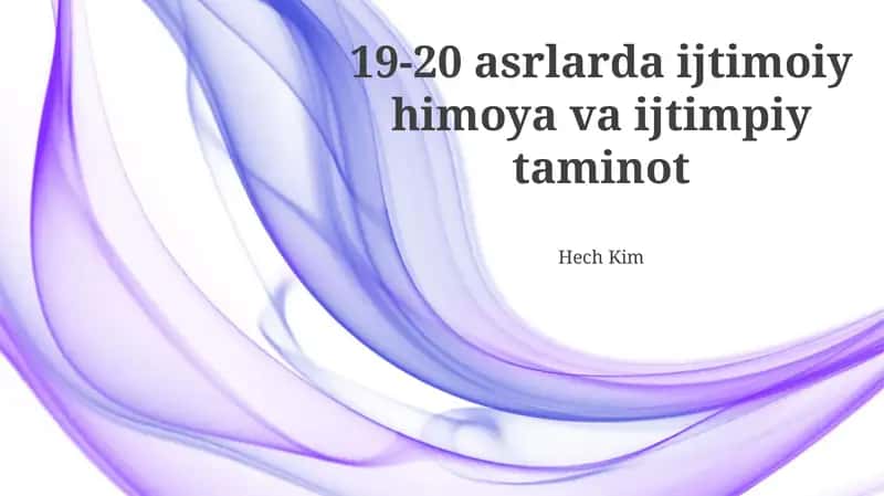 19-20 asrlarda ijtimoiy himoya va ijtimpiy taminot