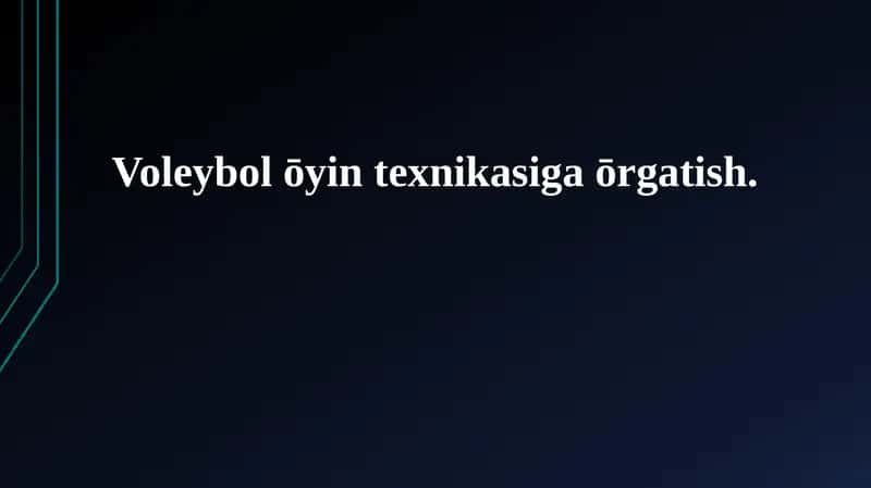 Voleybol ōyin texnikasiga ōrgatish