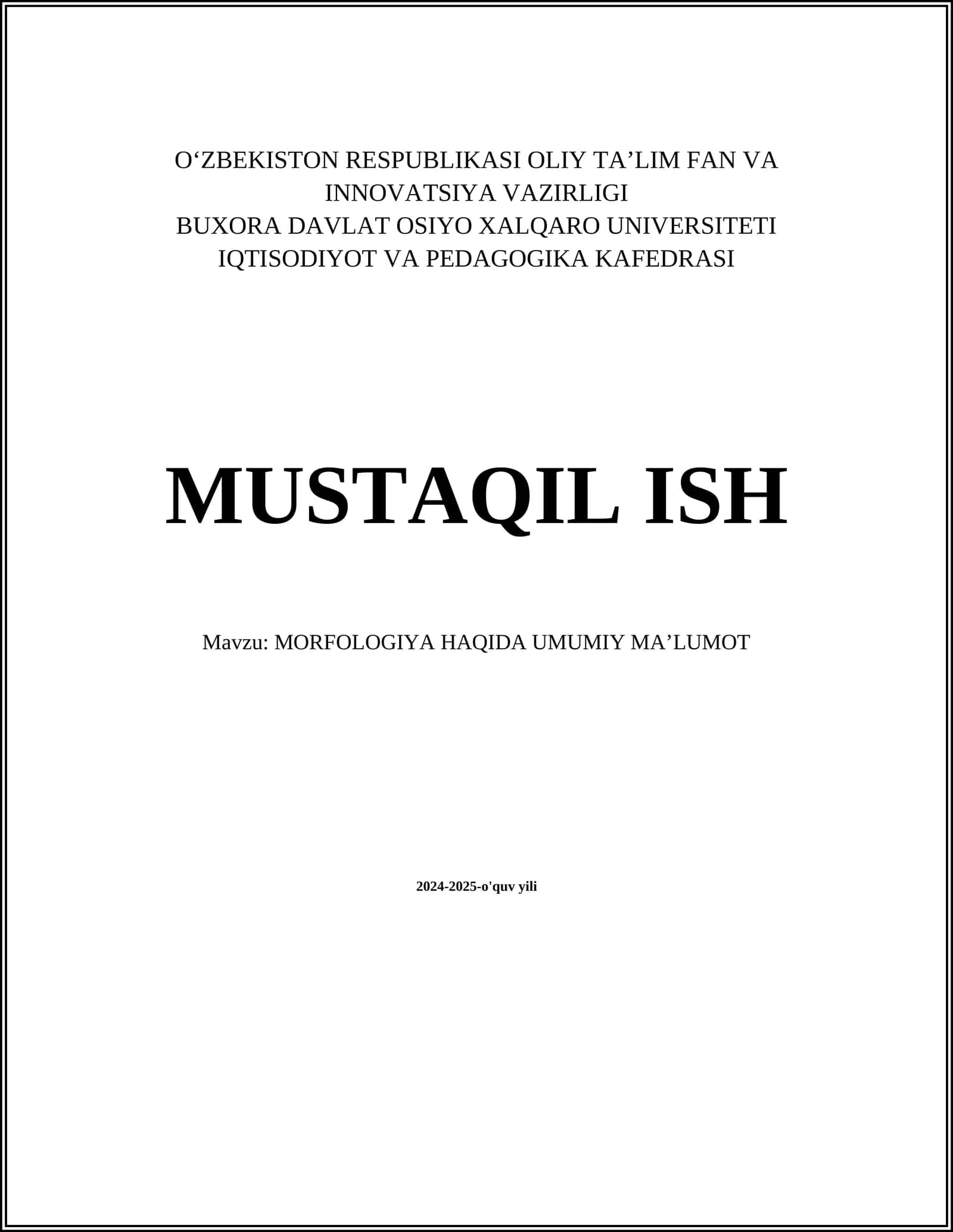 MORFOLOGIYA HAQIDA UMUMIY MA’LUMOT