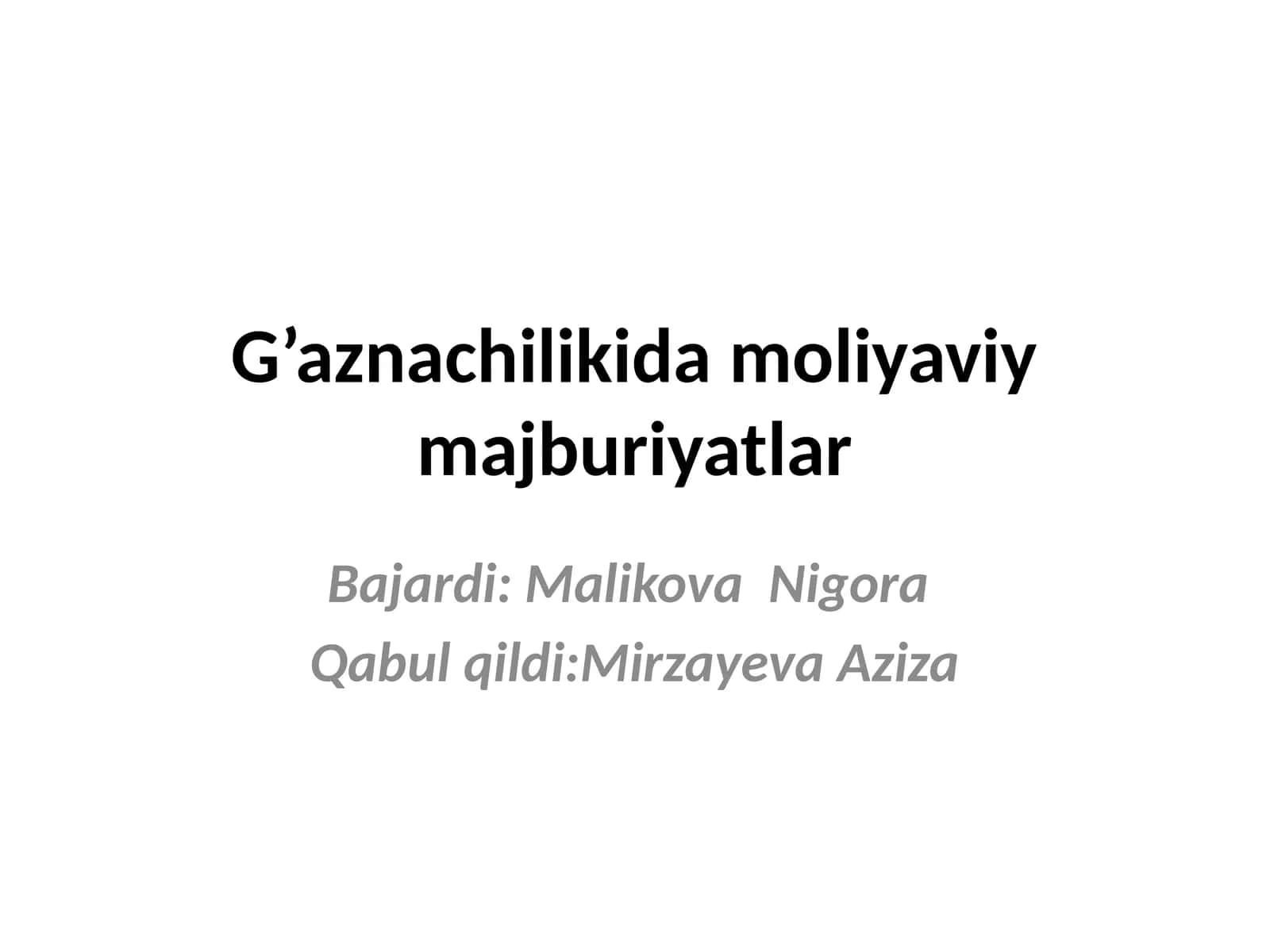 G’aznachilikida moliyaviy majburiyatlar