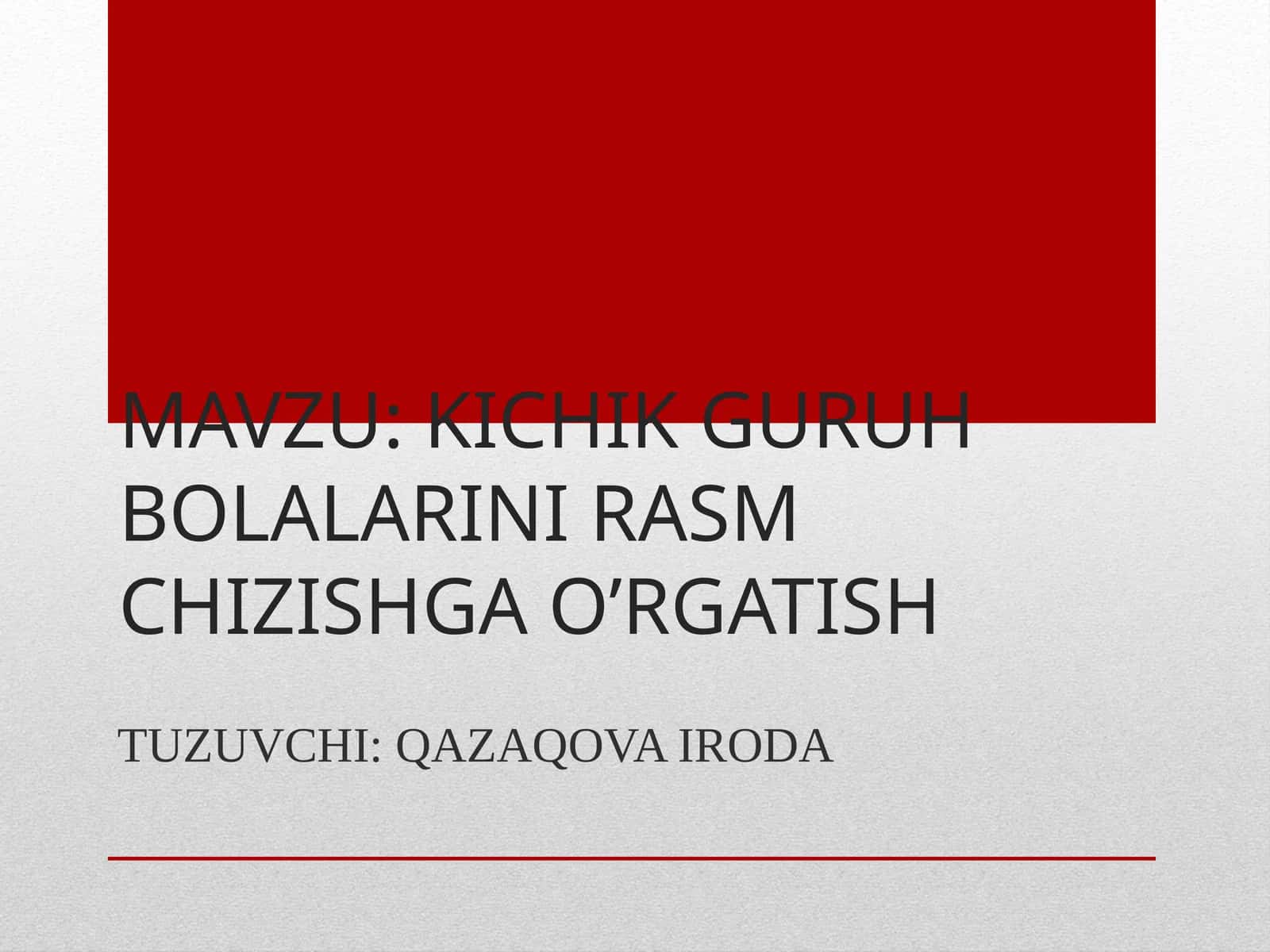 KICHIK GURUH BOLALARINI RASM CHIZISHGA O’RGATISH