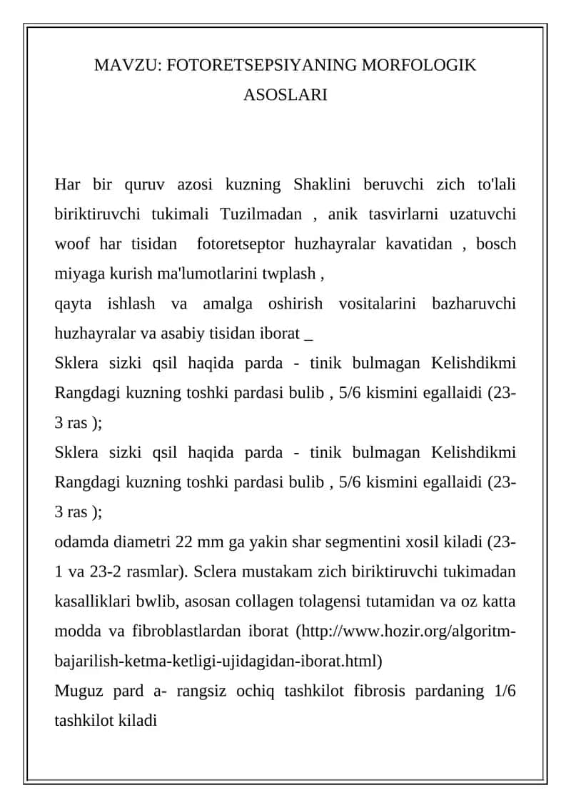 FOTORETSEPSIYANING MORFOLOGIK ASOSLARI