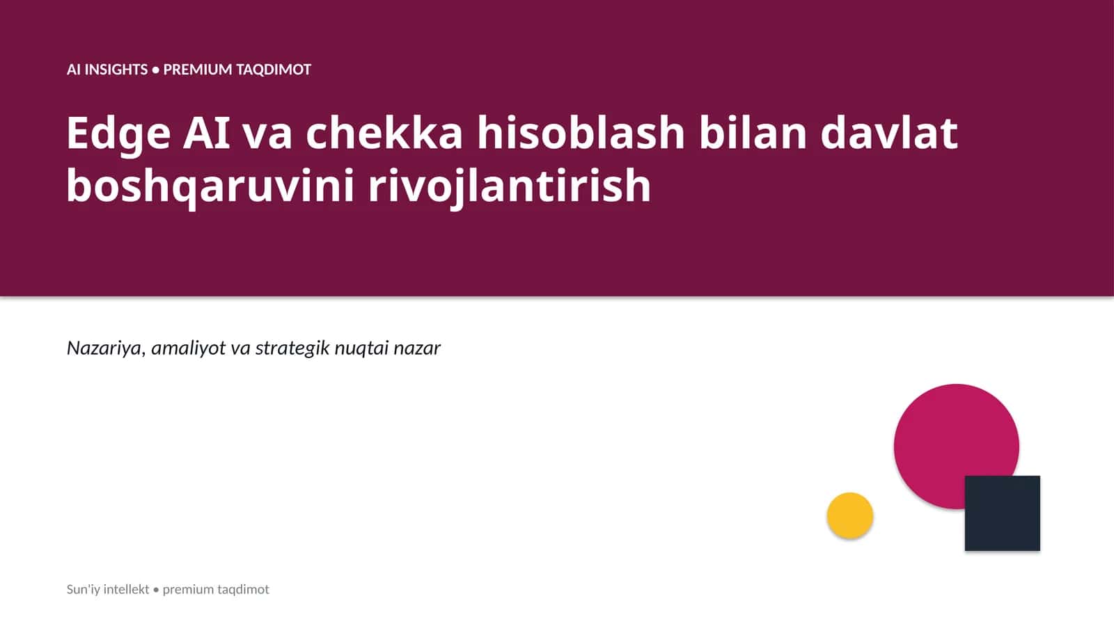 Sun'iy intellekt • premium taqdimot