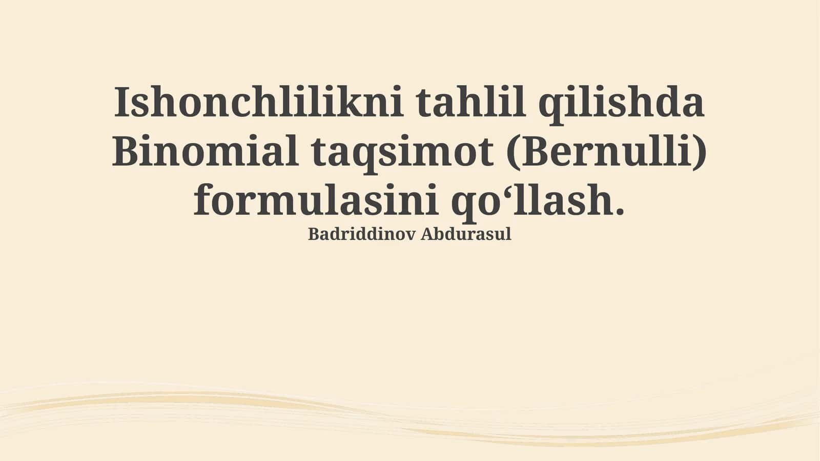 Binomial taqsimotning qo'llanilishi