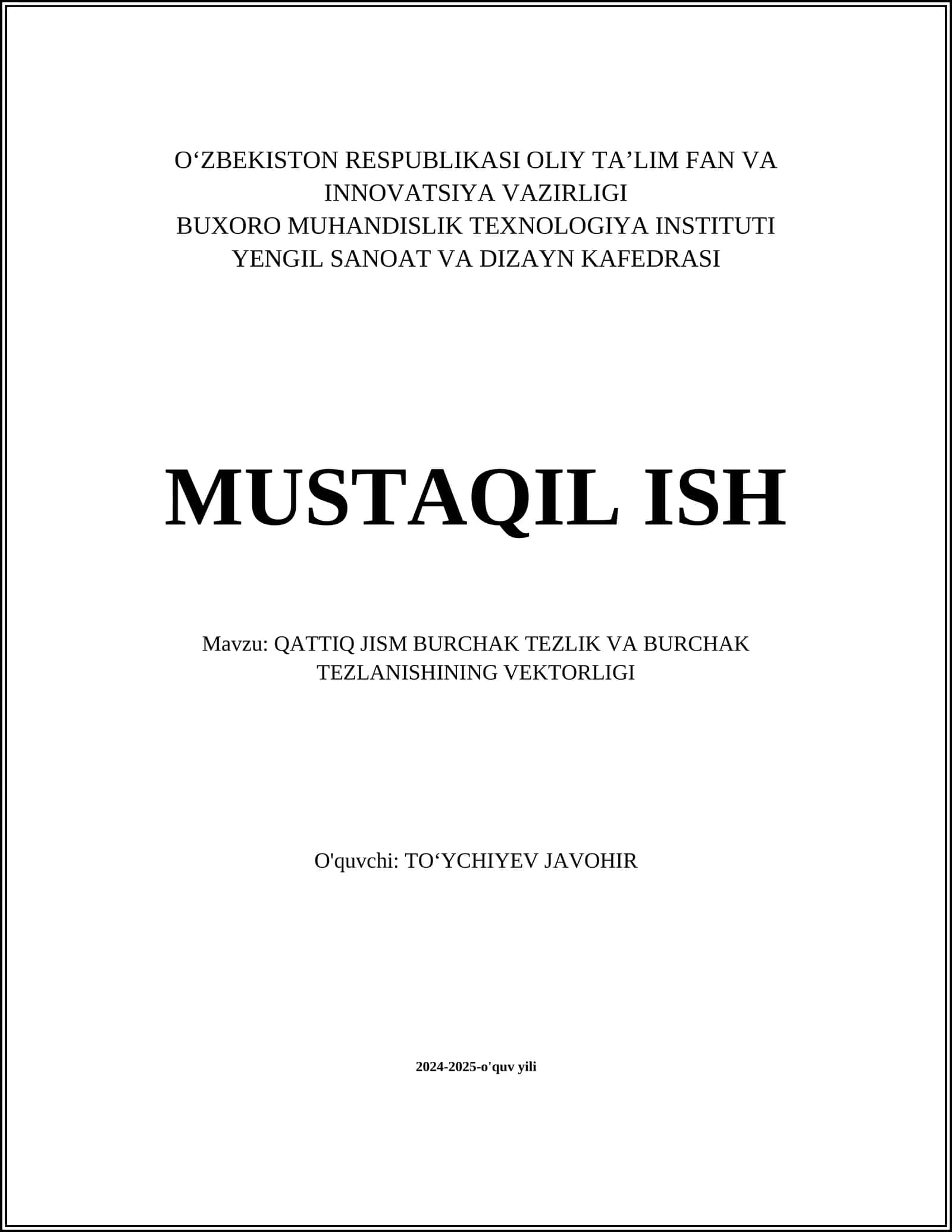 QATTIQ JISM BURCHAK TEZLIK VA BURCHAK TEZLANISHINING VEKTORLIGI