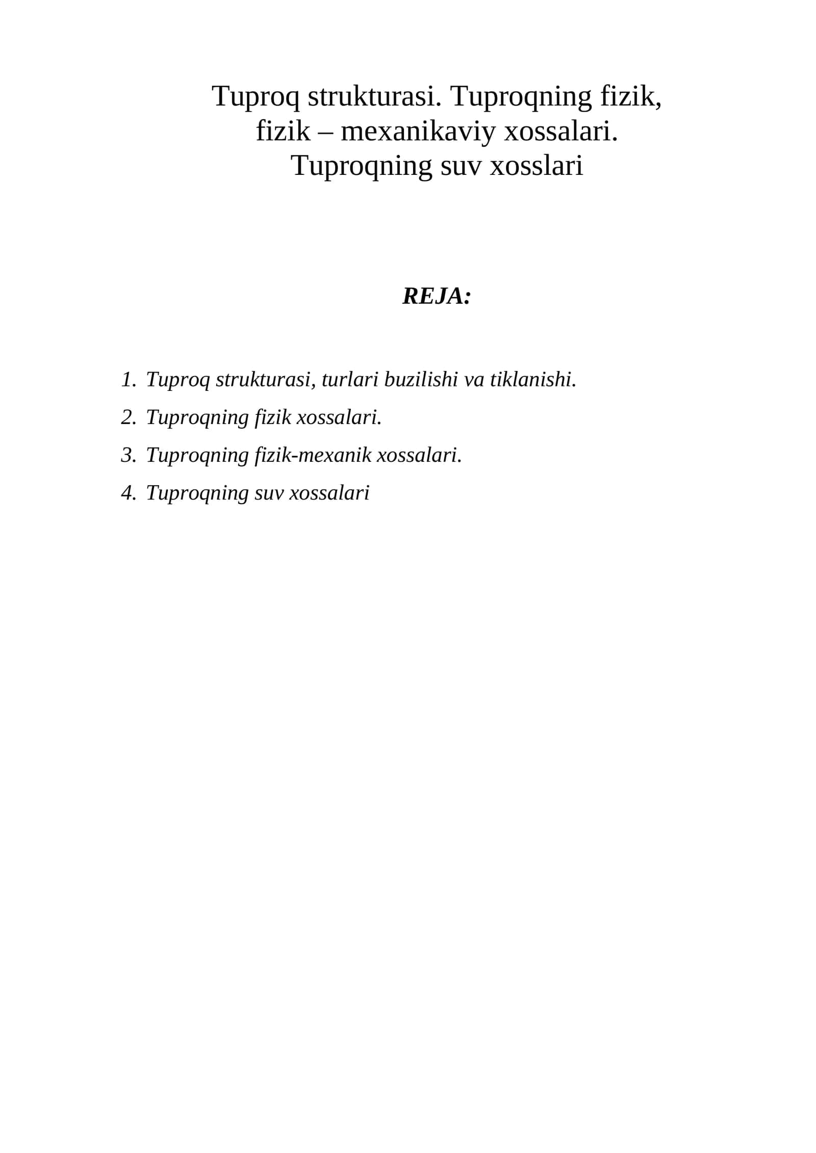 Tuproq strukturasi va xossalari
