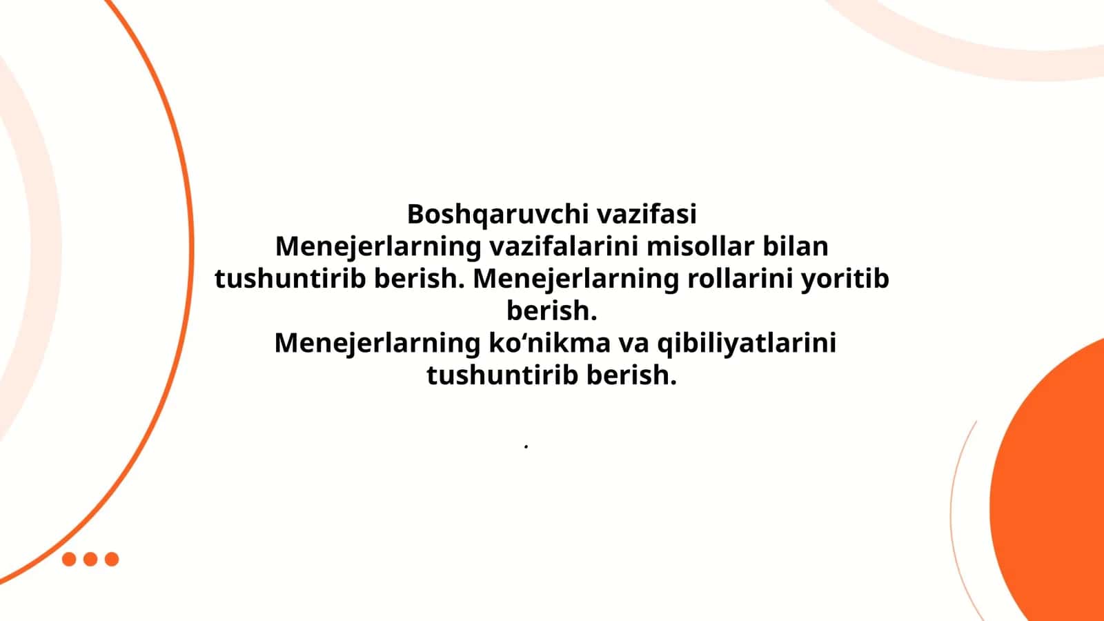 Boshqaruvchi vazifasi