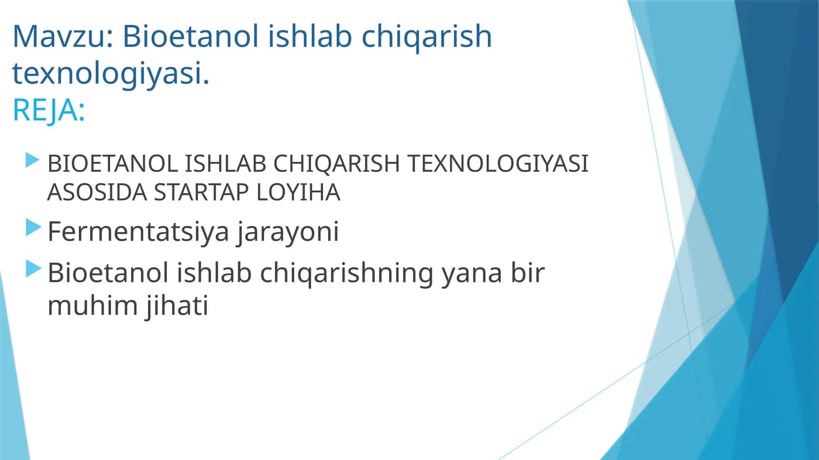 Bioetanol ishlab chiqarish texnologiyasi