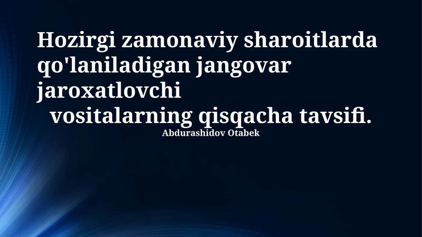 Zamonaviy jangovar jarohatlovchi vositalar: Umumiy ko'rinish