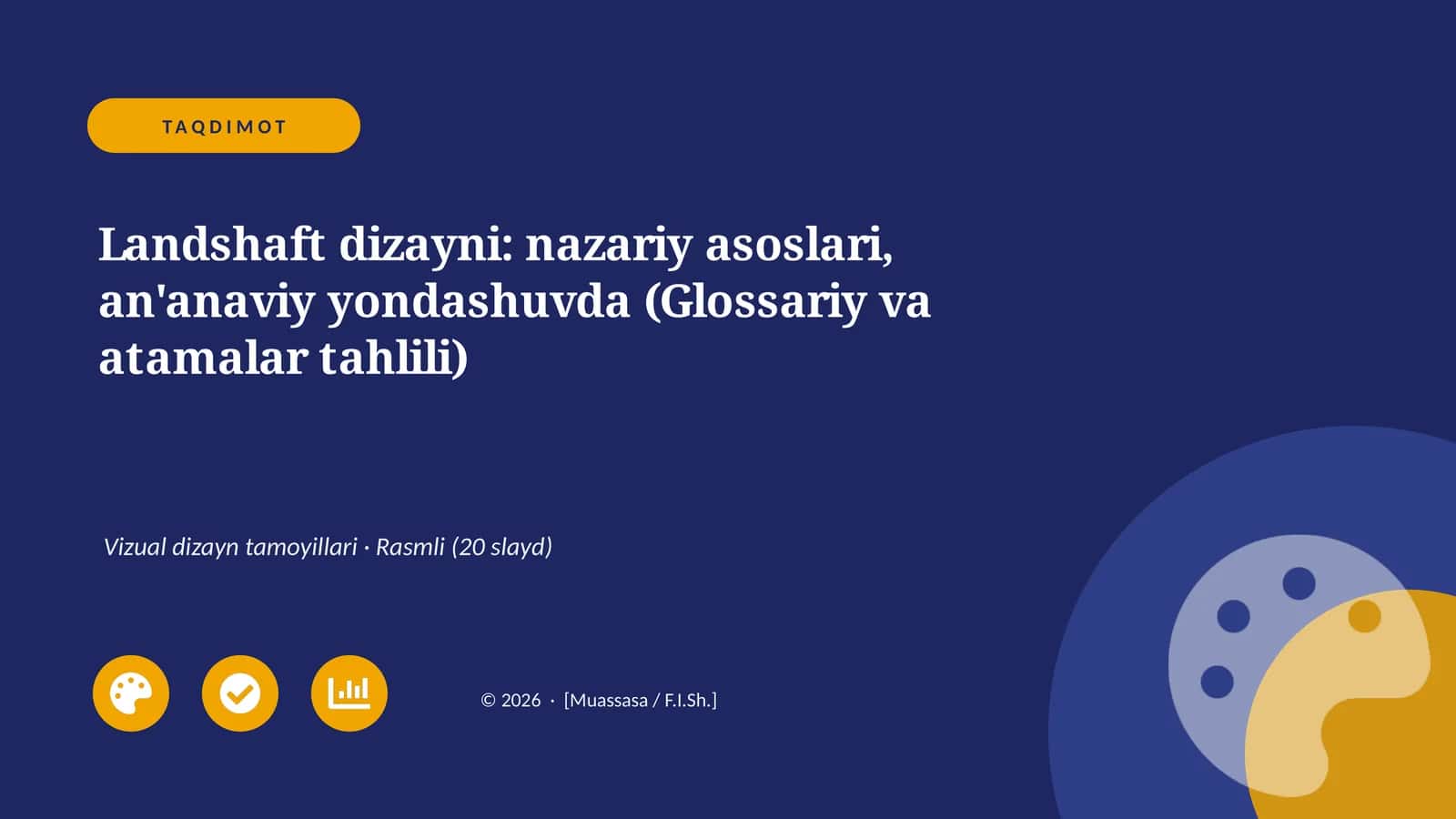 Landshaft dizayni: nazariy asoslari, an'anaviy yondashuvda (Glossariy va atamalar tahlili)