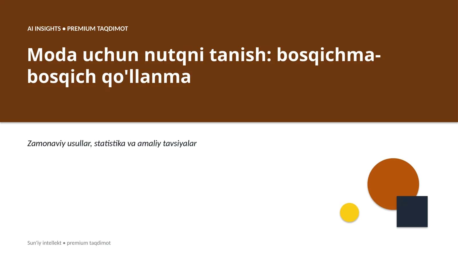 Moda uchun nutqni tanish: bosqichma-bosqich qo'llanma