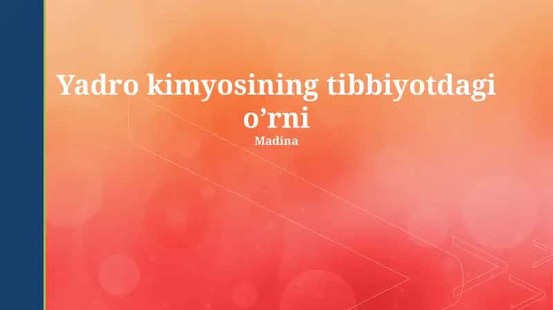 Diagnostikada Yadro Kimyosining Qo'llanilishi