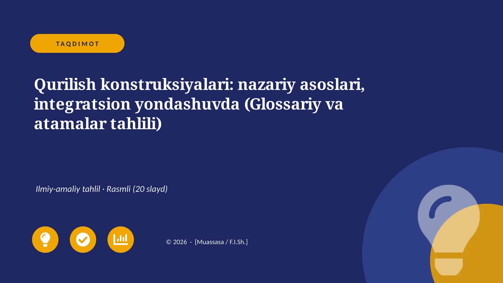 Qurilish konstruksiyalari: nazariy asoslari, integratsion yondashuvda (Glossariy va atamalar tahlili)