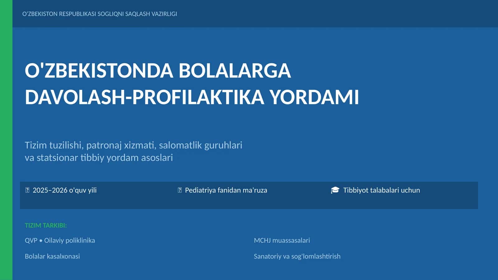 Bolalarga Davolash-Profilaktika Yordami