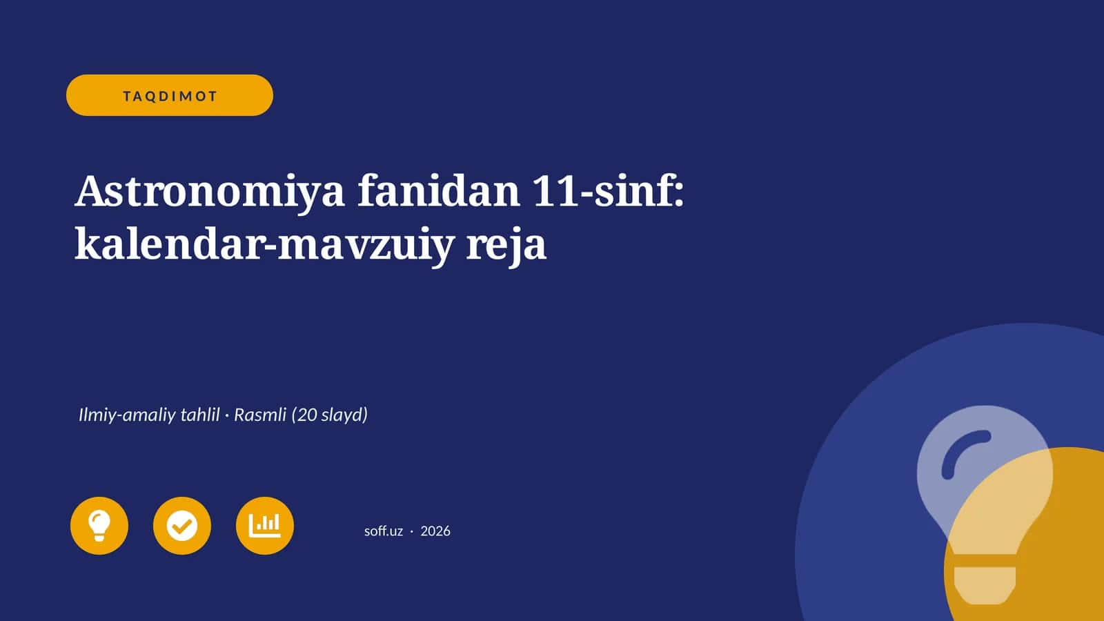 Astronomiya fanidan 11-sinf: kalendar-mavzuiy reja