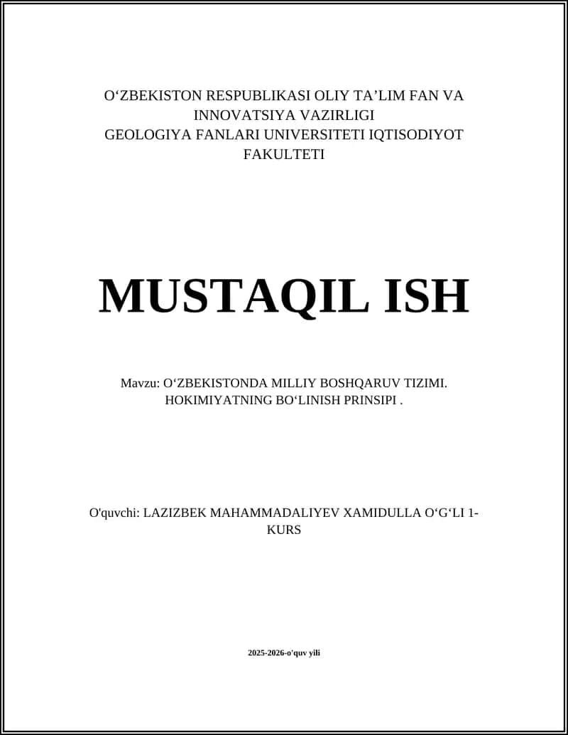 OʻZBEKISTONDA MILLIY BOSHQARUV TIZIMI. HOKIMIYATNING BOʻLINISH PRINSIPI