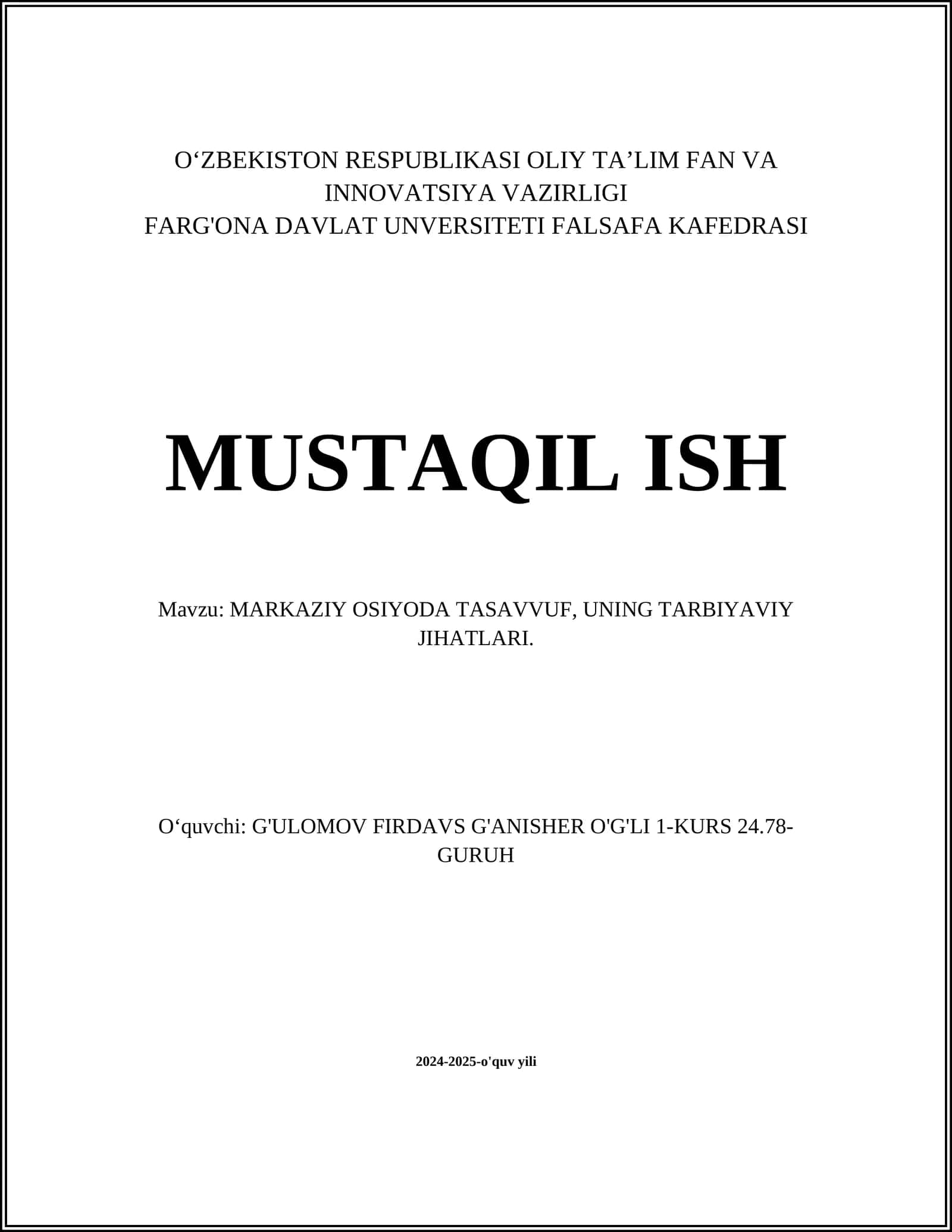 MARKAZIY OSIYODA TASAVVUF, UNING TARBIYAVIY JIHATLARI