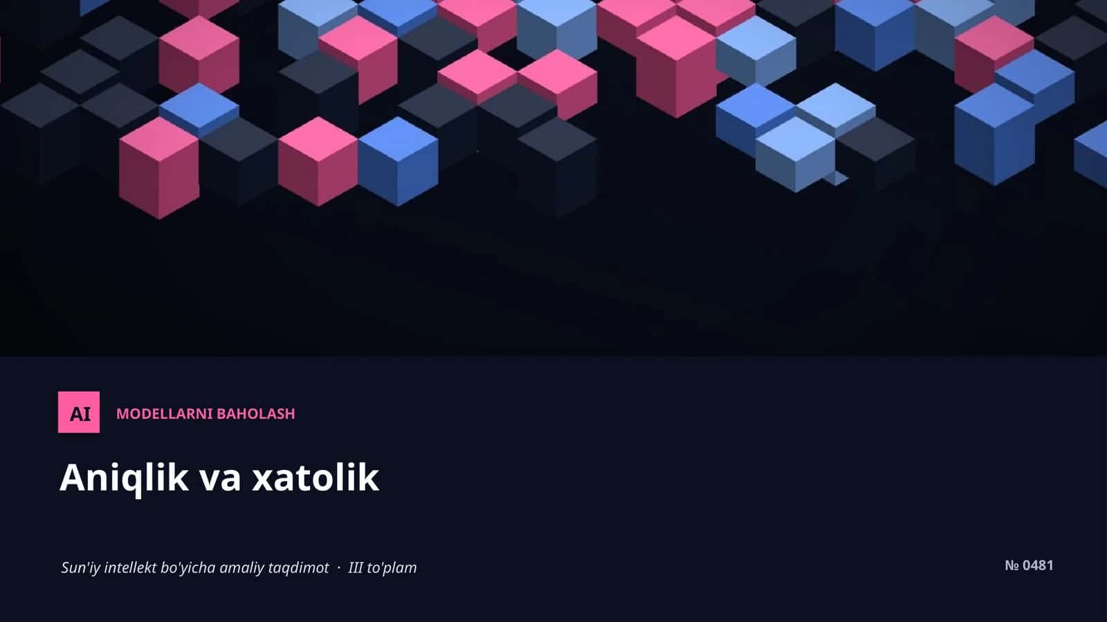 Sun'iy intellekt bo'yicha amaliy taqdimot · III to'plam