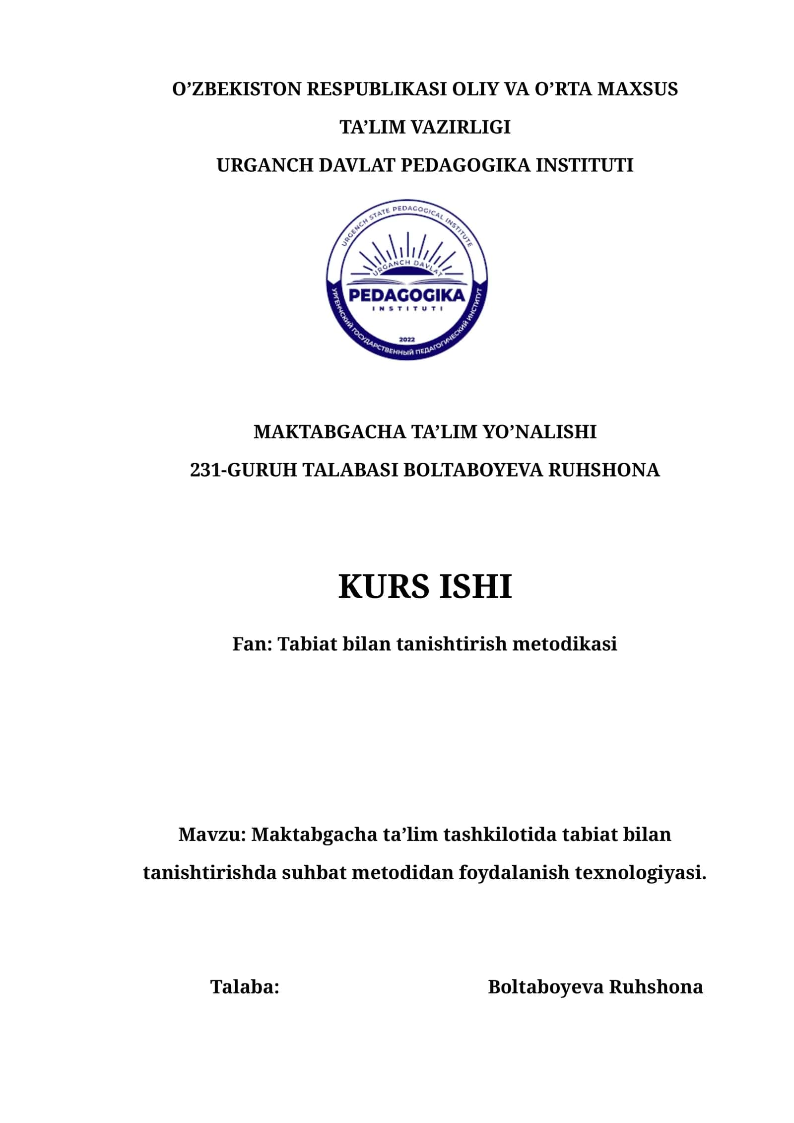Maktabgacha taʼlim tashkilotida tabiat bilan tanishtirishda suhbat metodidan foydalanish texnologiyasi.