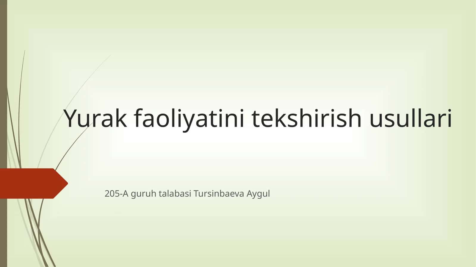 Yurak faoliyatini tekshirish usullari