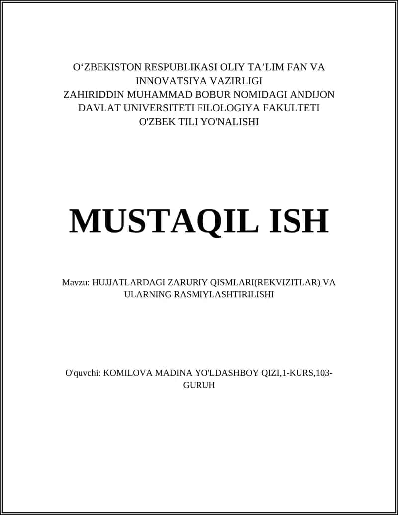 HUJJATLARDAGI ZARURIY QISMLARI(REKVIZITLAR) VA ULARNING RASMIYLASHTIRILISHI