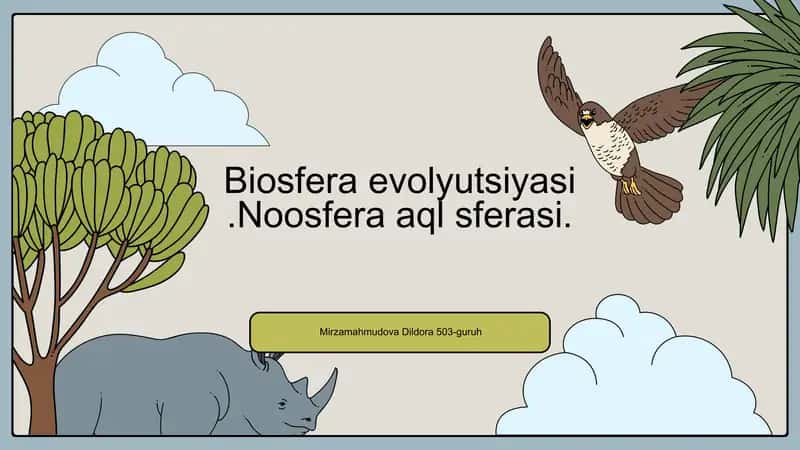 Biosfera evolyutsiyasi va Noosfera (aql sferasi)