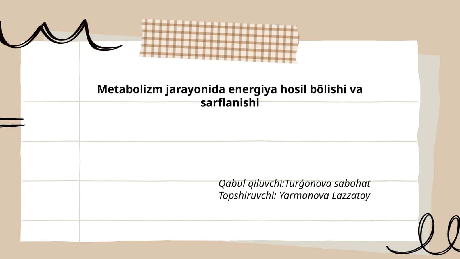 Metabolizm jarayonida energiya hosil bõlishi va sarflanishi