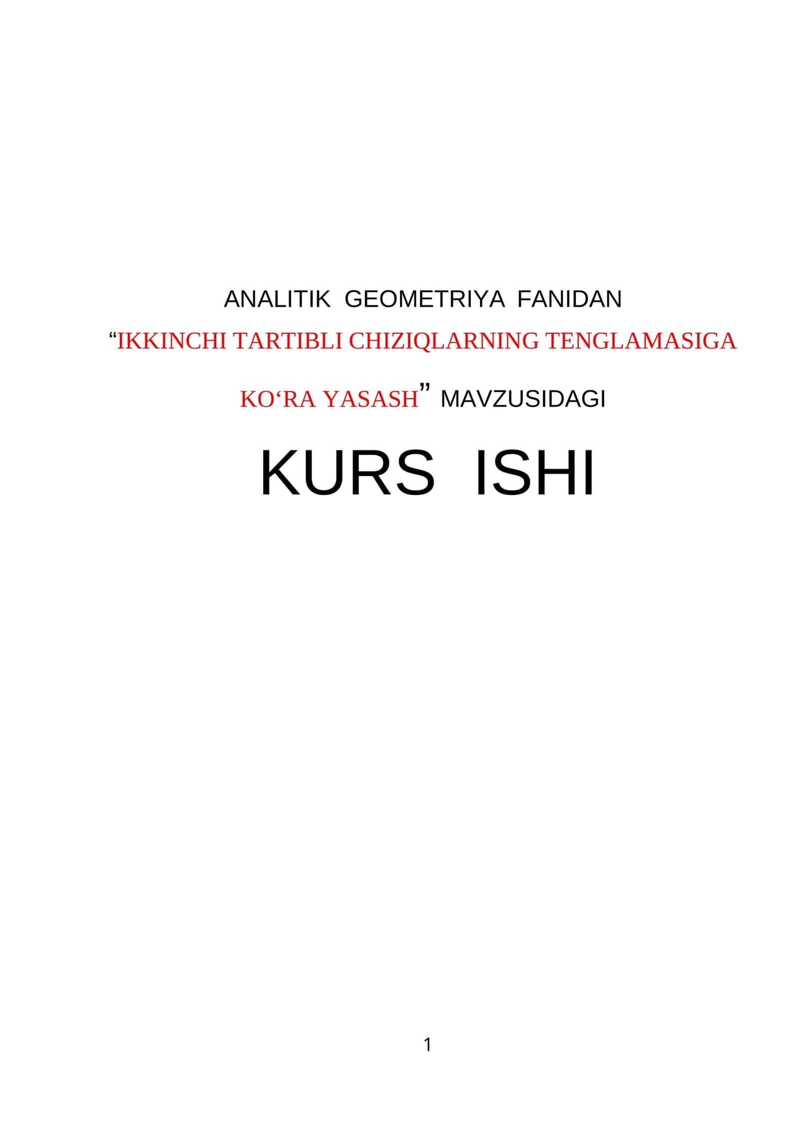 IKKINCHI TARTIBLI CHIZIQLARNING TENGLAMASIGA KO‘RA YASASH