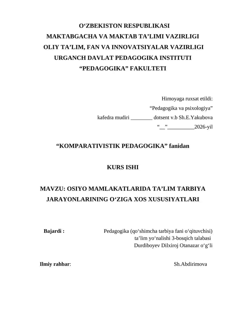 OSIYO MAMLAKATLARIDA TA’LIM TARBIYA JARAYONLARINING O‘ZIGA XOS XUSUSIYATlari