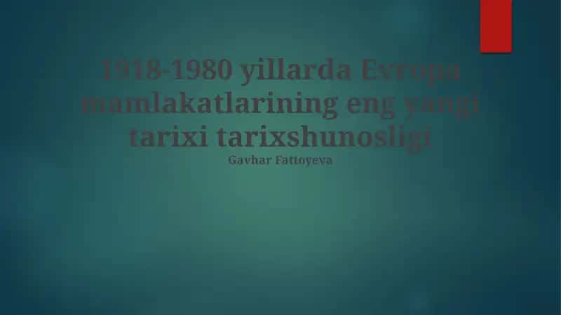 Еvropa mamlakatlarining eng yangi tarixi tarixshunosligi