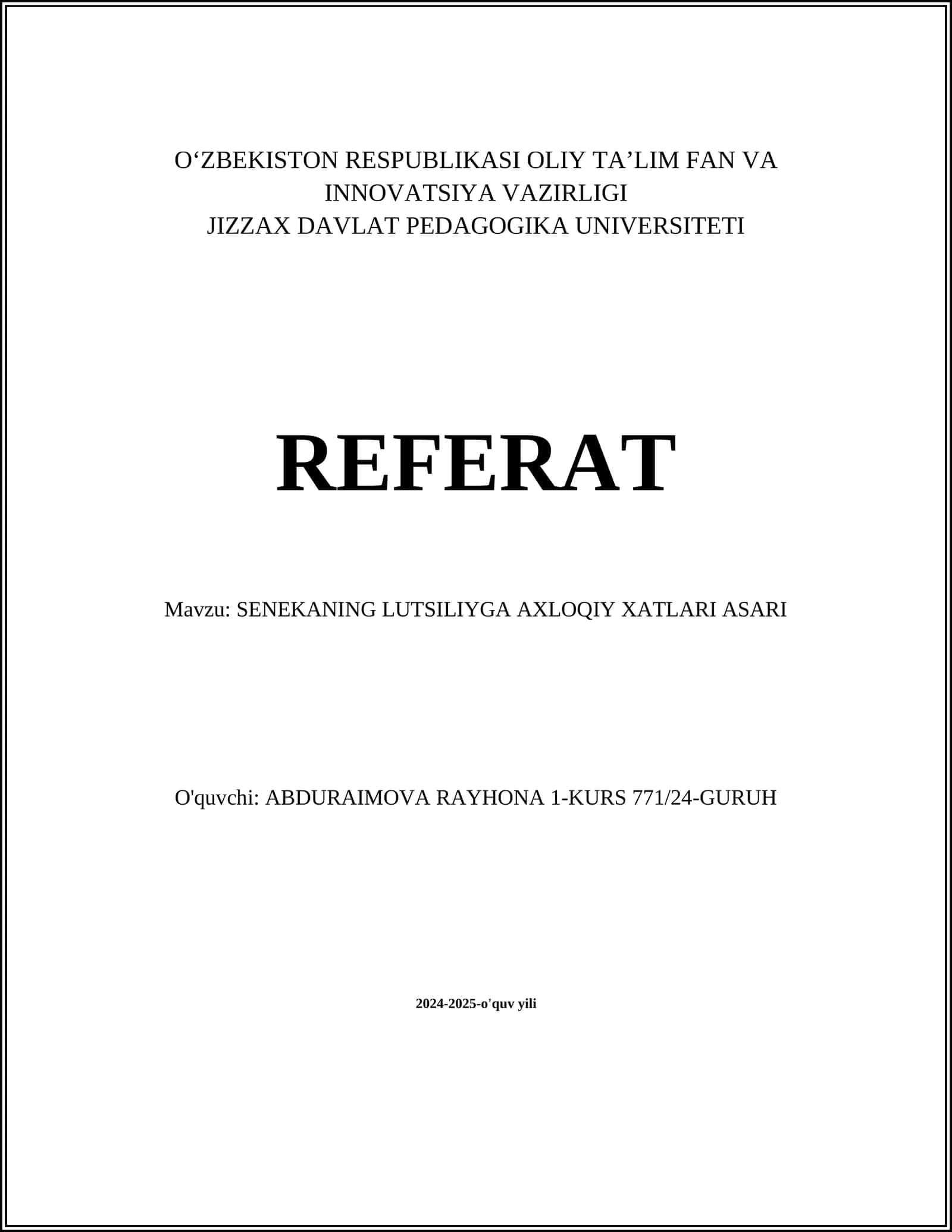 SENEKANING LUTSILIYGA AXLOQIY XATLARI ASARI